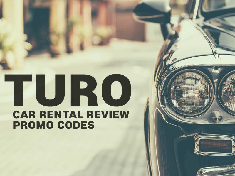 Turo Review Rent your next car with Turo to save Time and Money!
