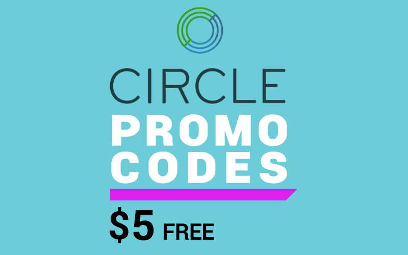 Use our Circle Pay Promo Codes U42PTG to get $5 just for signing up and sending money.