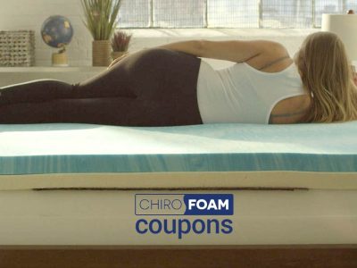 Chirofoam Mattress Coupons and Promo Codes