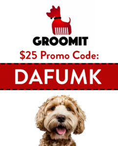 Groomit Promo Code | Get $25 with code: DAFUMK