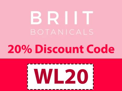 Briit Botanicals Discount Code | 20% code: WL20