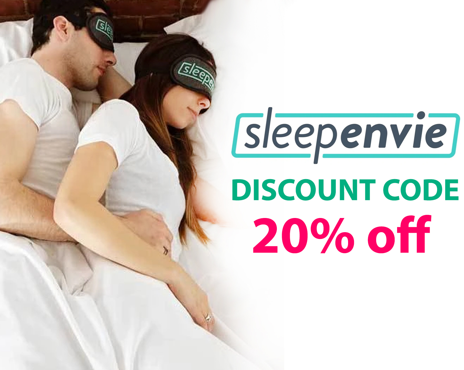 SleepEnvie Discount Code | Get 20% off