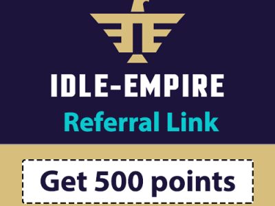 Idle Empire Referral Link | Get 500 points free