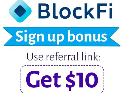 BlockFi Sign Up Bonus | $10 BlockFi Referral Code: 9808802b